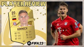 CRACKED CDM! 😍 89 JOSHUA KIMMICH PLAYER REVIEW! FIFA 23 ULTIMATE TEAM