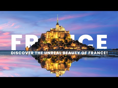 Surreal Beauty in France: 10 Must-See Places That Feel Like Fantasy