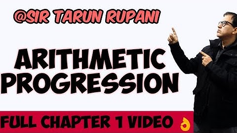 Arithmetic Progression ICSE Class 10 | AP Class 10 ICSE | @ Sir Tarun Rupani