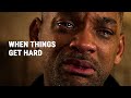 WHEN THINGS GET HARD - Powerful Motivational Video