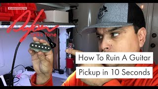 How To Ruin a Guitar Pickup In 10 Seconds -  Don&#39;t Do this!!! - Episode 298
