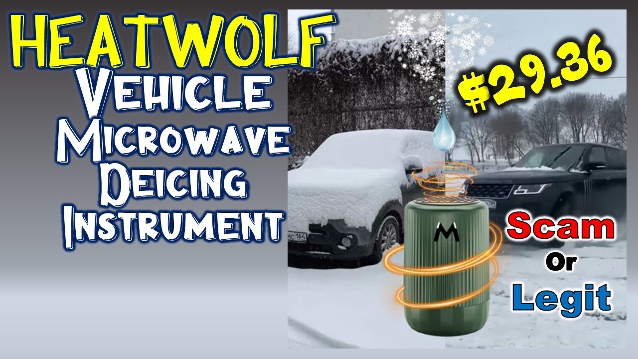 HEATWOLF Vehicle Microwave Deicing Instrument scam explained 