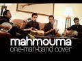 Mahmouma مهمومة (One-man-band Cover) | Ayoub El Machatt أيوب المشاط