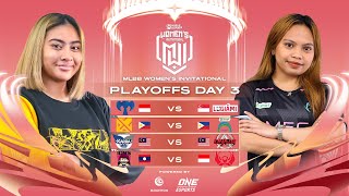 [Bahasa Indonesia] MLBB Women's Invitational Day 3 - Playoffs