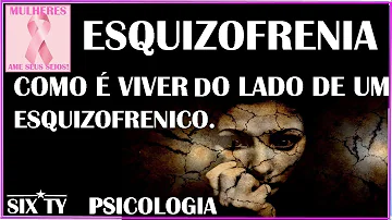 Como viver com uma pessoa que tem esquizofrenia?