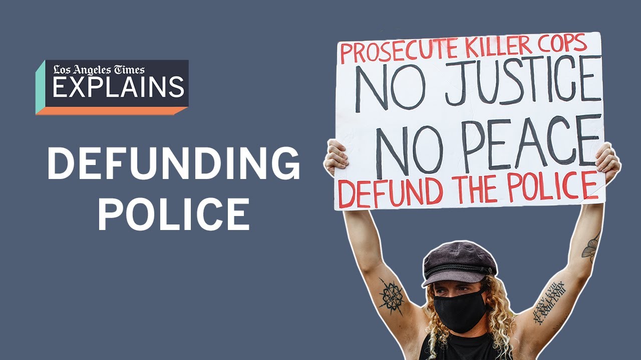 ‘Defund the police’: What does it mean? - YouTube