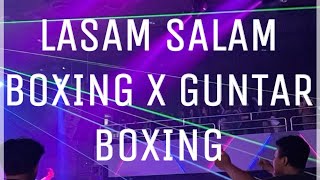 DJ KARO LASAM LASAM X GUNTAR BOXING VOLT II FULL BASS