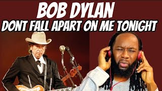 BOB DYLAN Dont fall apart on me tonight (Music Reaction) An all star team deliver great music!