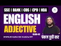 Basics of English ADJECTIVE SSC, BANK, CDS, CPO, NDA | Class 02 | Pankaj Dudi Sir Aadhar SSC Academy