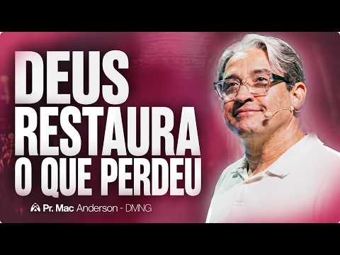 VOCÊ PERDEU MAIS DO QUE IMAGINA | Pr. Mac Anderson