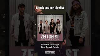 Finish your week right: with the best of modern rock &amp; metal in our ZEITGEIST playlist 🔥