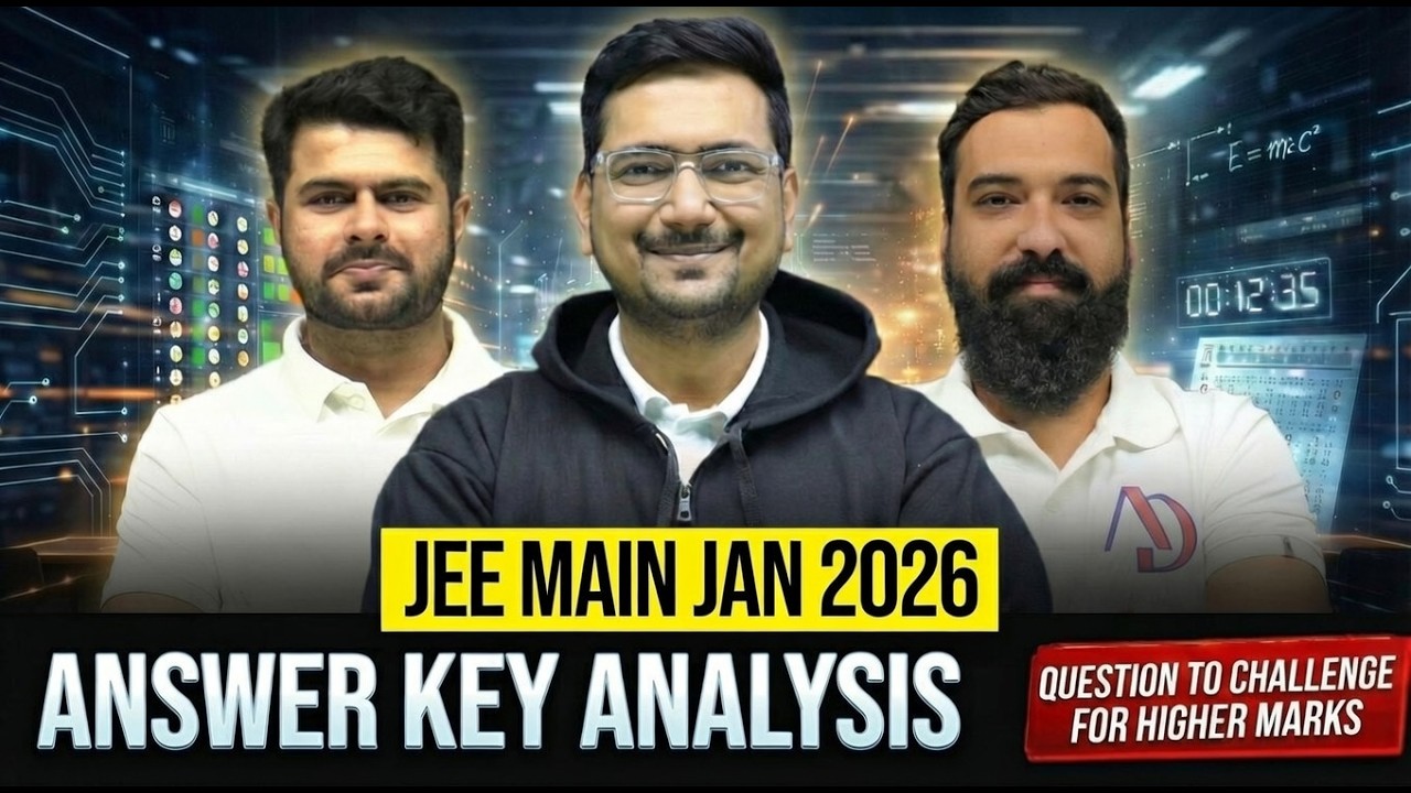 JEE Main Jan 2026 Answer Key Analysis 🔍 | Questions to Challenge for ...