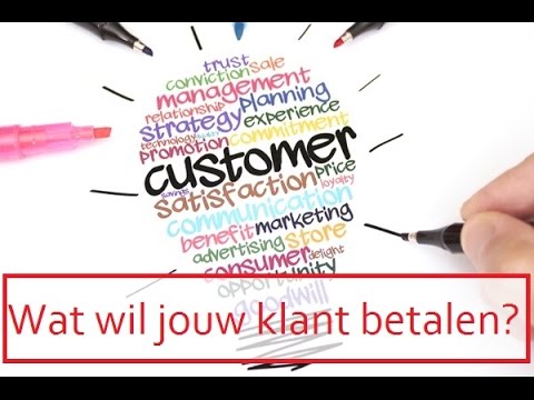 Wat wil jouw klant betalen?