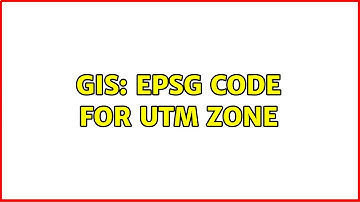 GIS: EPSG code for UTM zone (2 Solutions!!)