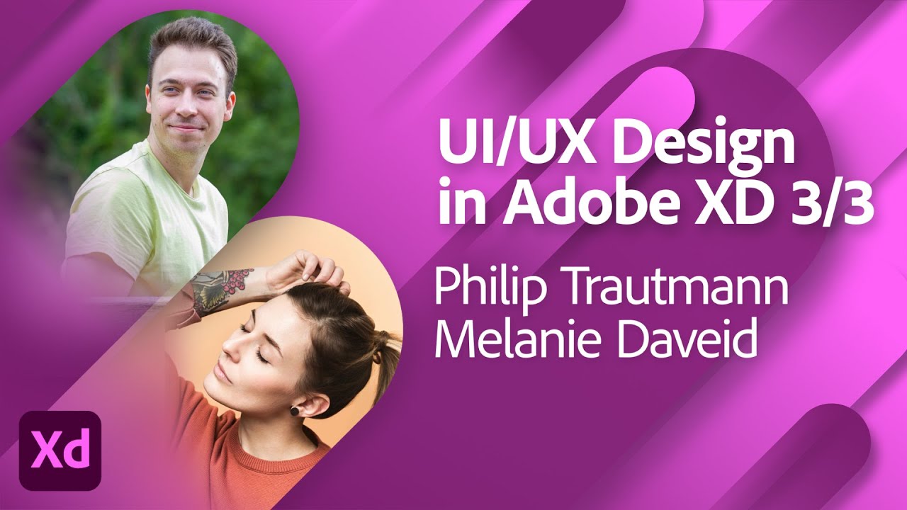 UI/UX Woche: Der Feinschliff mit Philip Trautmann und Melanie Daveid - Tag 3/3 | Adobe Live