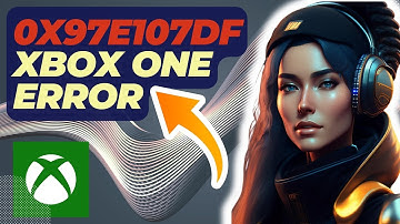 How To Fix 0x97e107df Xbox Error Code | Updated 2024