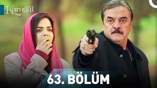 Karagül 63. Bölüm