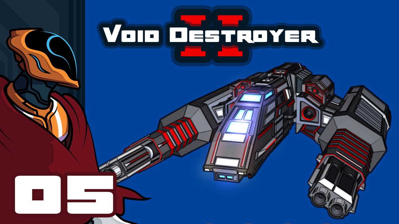 Let's Play Void Destroyer 2 - PC Gameplay Part 5 - Well, I HAD A Fleet