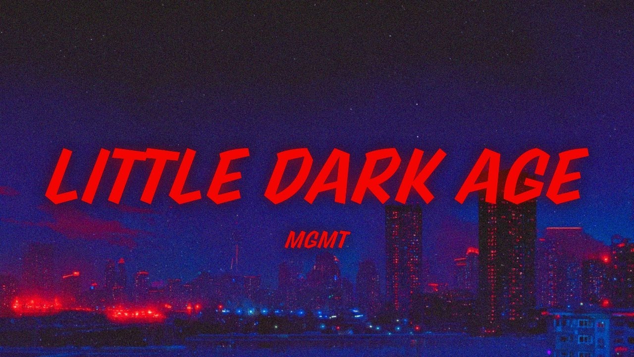 MGMT - Little Dark Age (sped up + lyrics)
