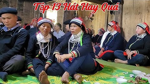 Tập 13 Hát Tại Đám Cưới Thôn Phiêng Kiền Xã Ngọc Long Yên Minh ✓ Kết Nối Bốn Phương