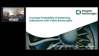 Waygate Technologies | Increase Probability of Detecting Indications with Video Borescopes | Webinar