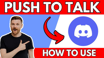 How To Use Push To Talk In Discord