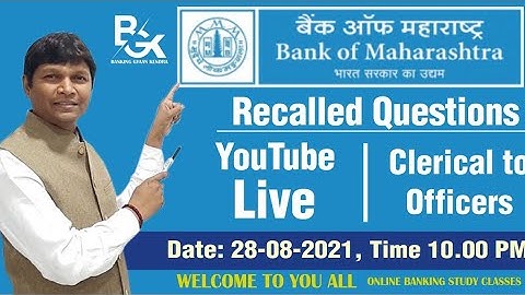 Recalled Questions of Exam Dated 28.08.2021 II Bank of Maharashtra II Clerical to Officers II