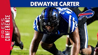 DeWayne Carter “Can’t Wait To Get To Work“ | Buffalo Bills