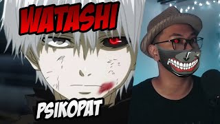 Wibu Norak Yang Ingin Jadi Kaneki Di Tokyo Ghoul - #WibuLokal