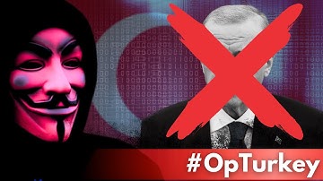 Anonymous Declares Cyber War on Erdoğan - #OpTurkey