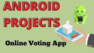 Online Voting App Project 2022 | Android Application Projects screenshot 3