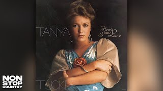 Video thumbnail of "Tanya Tucker - Here's Some Love"