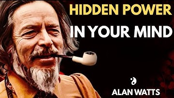 Unlock Hidden Power in Your Mind|ALAN WATTS  2025