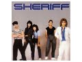 Sheriff - Living For A Dream