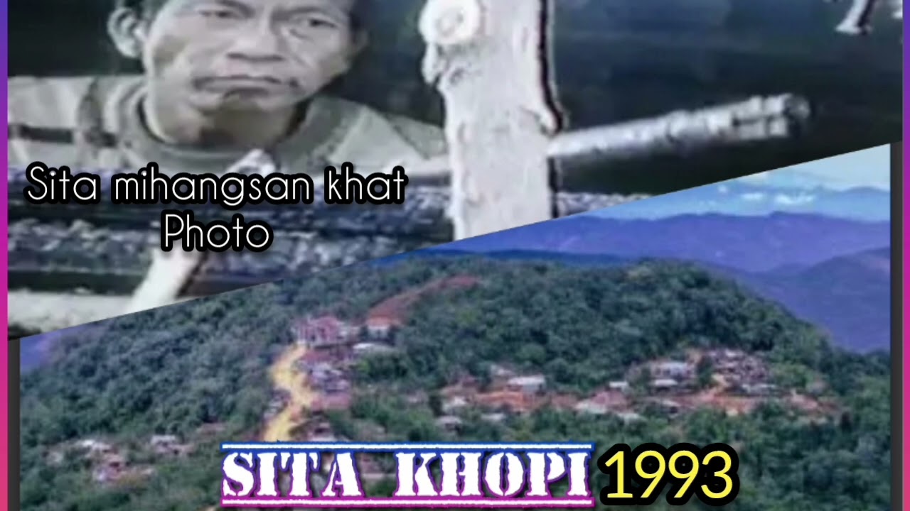 SITA VANGKHO THUSIM || 1993 GAL AKI MAITO  DAN U CHOMCHA