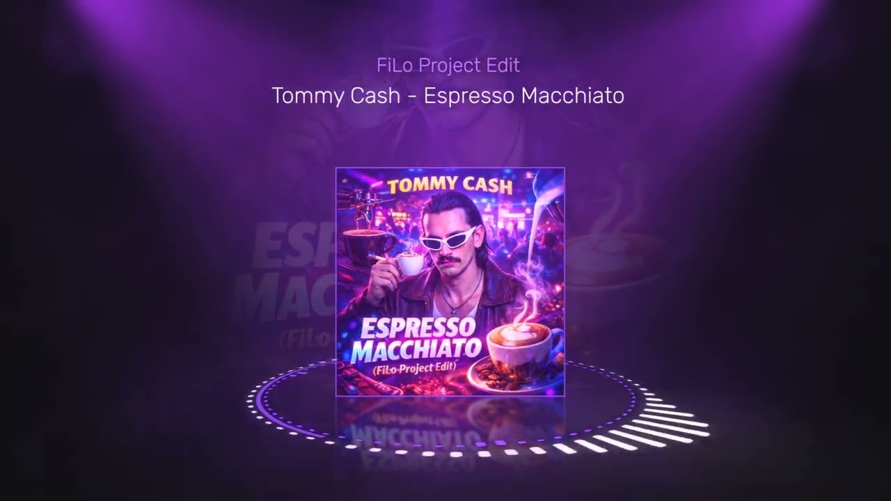 Tommy Cash – Espresso Macchiato (FiLo Project 2k26 Edit) 
