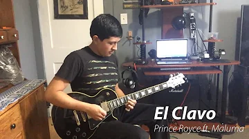 Prince Royce - El Clavo ft. Maluma (Remix) (Guitar Cover)