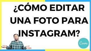 Cómo editar fotos para Instagram con canva.com I  blogger I  filtro I screenshot 4