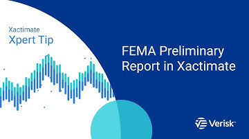 Xactimate Xpert Tip: FEMA Preliminary Report in Xactimate [UPDATED PROCESS Link in the Description!]