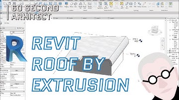 60 Second Architect - Revit Course - Roof by Extrusion