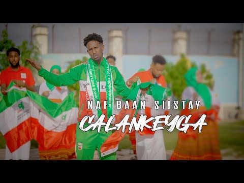 MUSTAFE DOLLAR  |  NAF BAAN SIISTAY CALANKEYGA  | 18 MAY