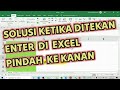 Cara Mengatasi Saat Ditekan Enter di Keyboard, Cells Excel Berpindahnya Ke Arah Kanan,Bukan ke Bawah