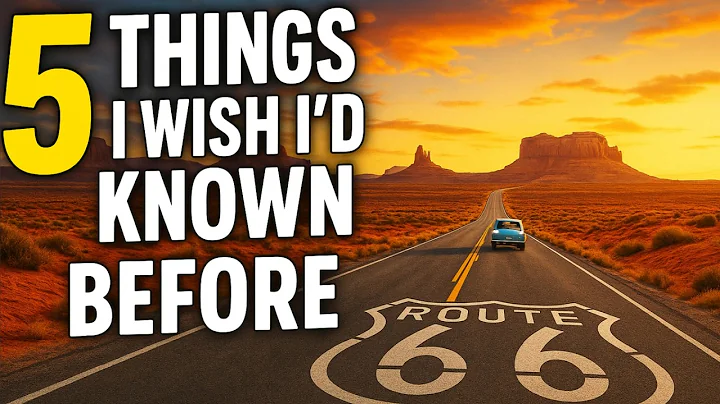 5 Things I Wish I Knew Before Driving Route 66