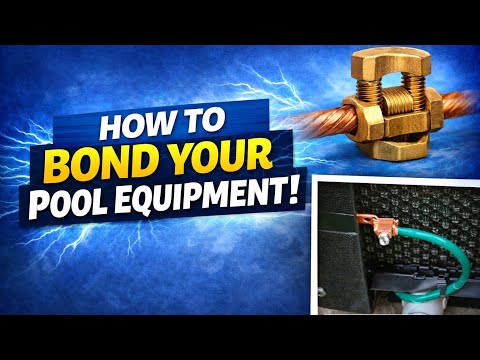 How to Connect Bond Wire to Pool Equipment