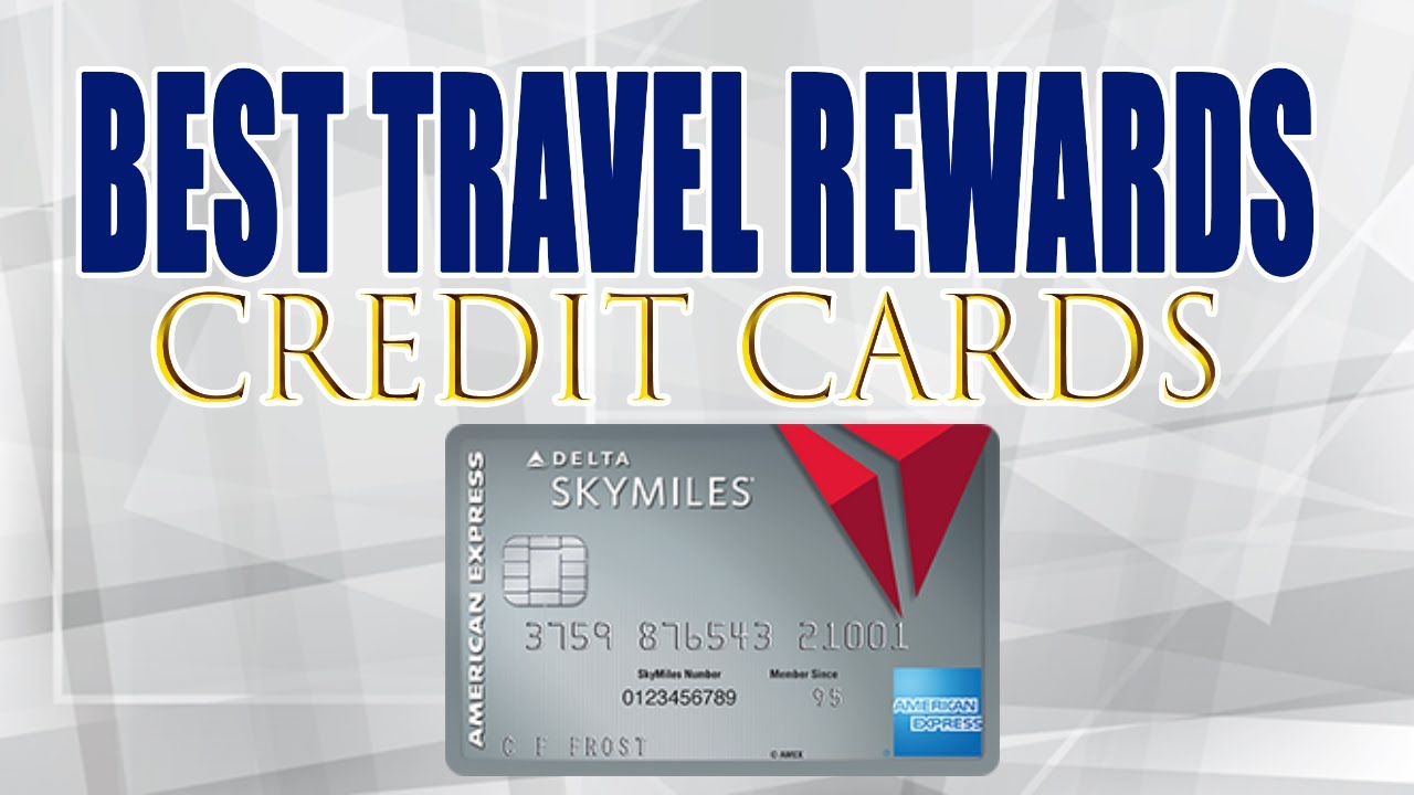 best travel rewards credit card delta