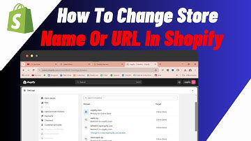 Change Your Shopify Store Name & URL (2024) (Quick & Easy)