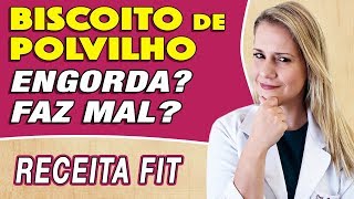 Biscoito de Polvilho Engorda? Faz Mal? Calorias, Receita Fit e Dicas!
