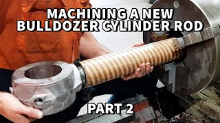 Replacing Damaged Hydraulic Cylinder Rod for Caterpillar D10 Bulldozer | Part 2