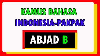 KAMUS KATA DASAR INDONESIA PAKPAK: HURUF B 1