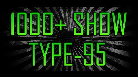 Call of Duty: MW3 - 1000+ Show | Ep.27 - Type-95 Assault Rifle (18-0) Search and Destroy Gameplay